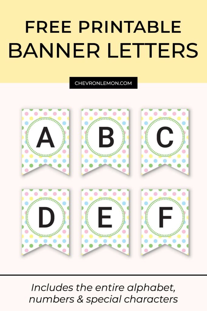 Polka dot printable letter banner - Chevron Lemon