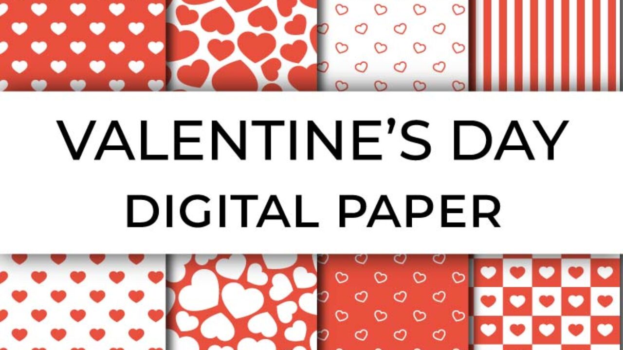 Valentine's Day Digital papers Hearts, valentine