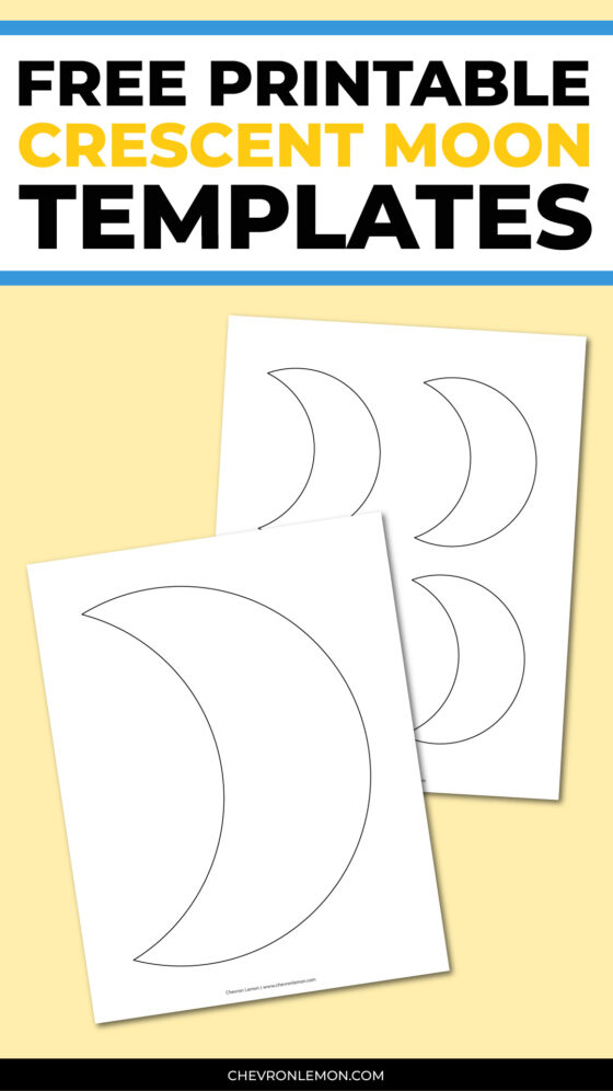 Printable crescent moon templates in different sizes - Chevron Lemon