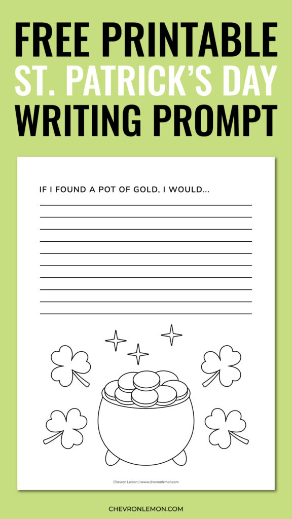 Printable St. Patrick's Day writing prompt - Chevron Lemon