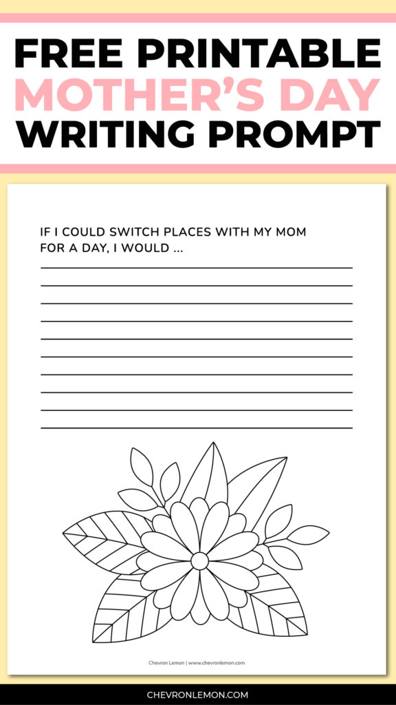 Printable Mother's Day writing prompt - Chevron Lemon