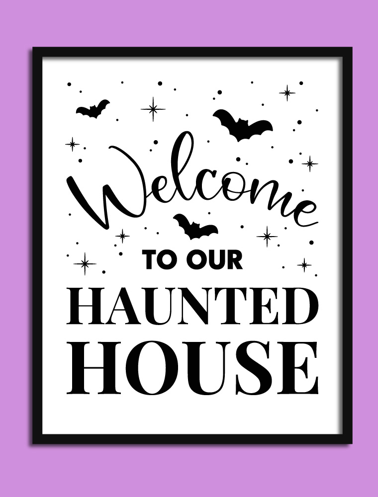 Welcome to our haunted house wall art