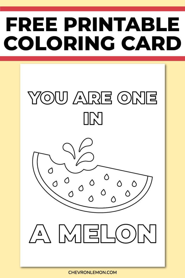 Printable You are One in a Melon coloring card - Chevron Lemon